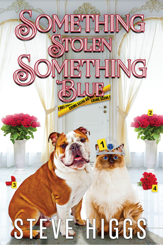 Something Stolen, Something Blue : Felicity Philips Investigates Book 6