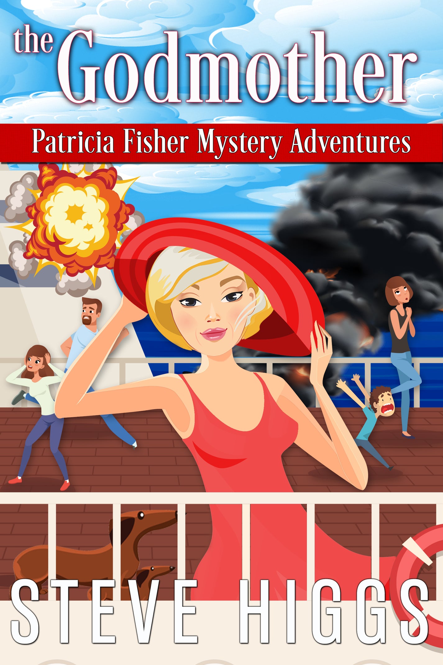 The Godmother Patricia Fisher Mystery Adventures Book 8 Steve Higgs