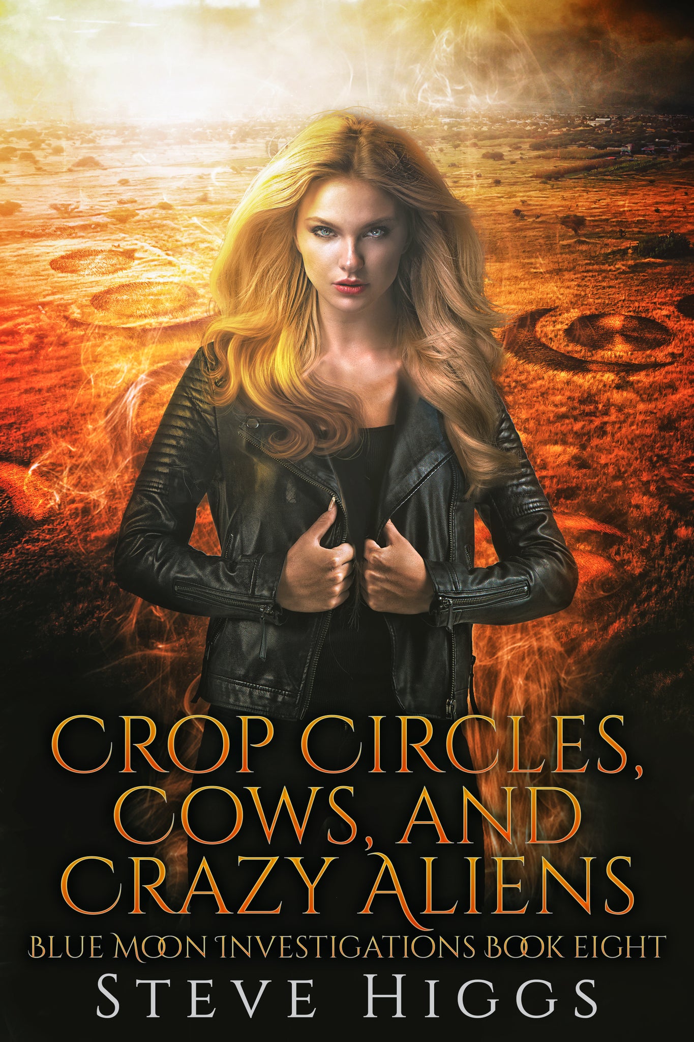 Crop Circles, Cows and Crazy Aliens : Blue Moon Investigations Book 8