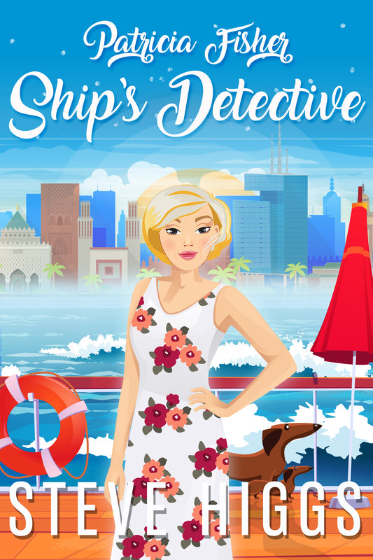 Ship's Detective : Patricia Fisher Ship's Detective Book 1