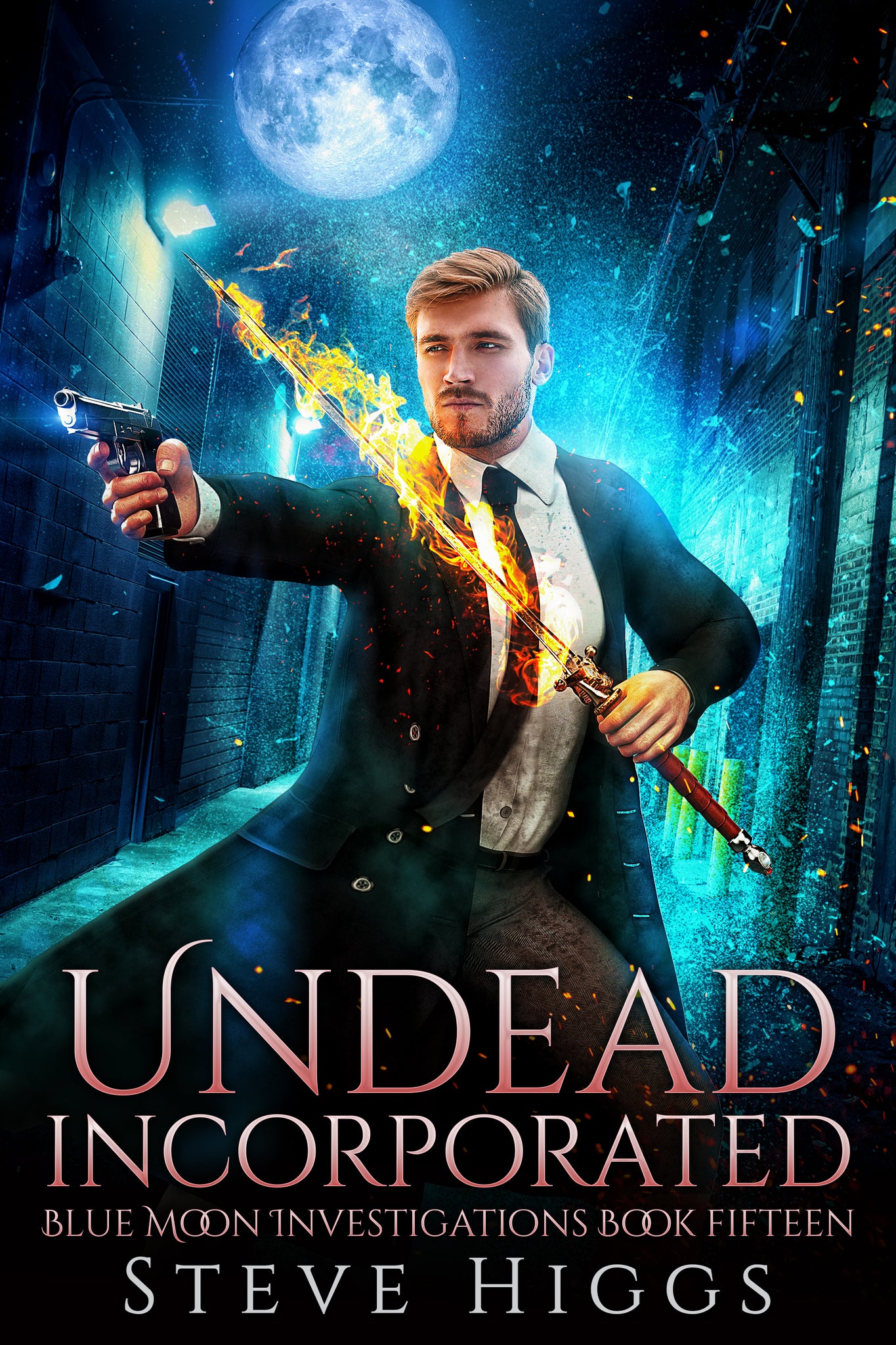 Undead Incorporated : Blue Moon Investigations Book 15