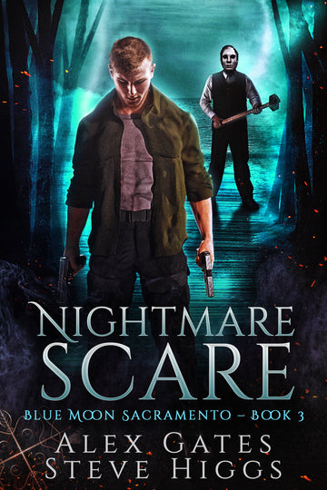 Nightmare Scare : Blue Moon Sacramento Book 3
