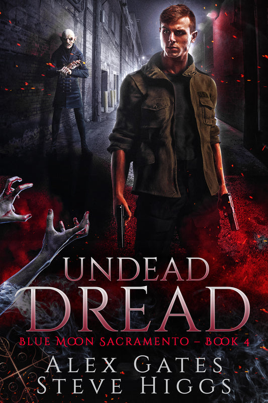 Undead Dread : Blue Moon Sacramento Book 4