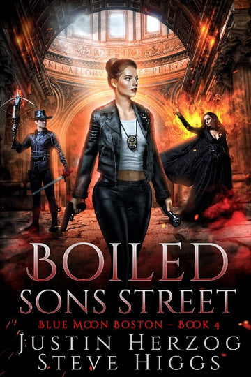 Boiled Sons Street : Blue Moon Boston Book 4