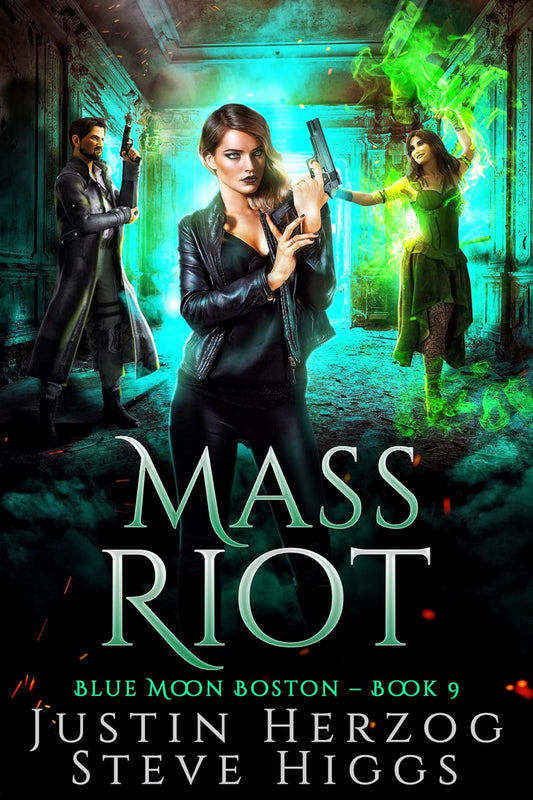 Mass Riot: Blue Moon Investigations: Boston Book 9