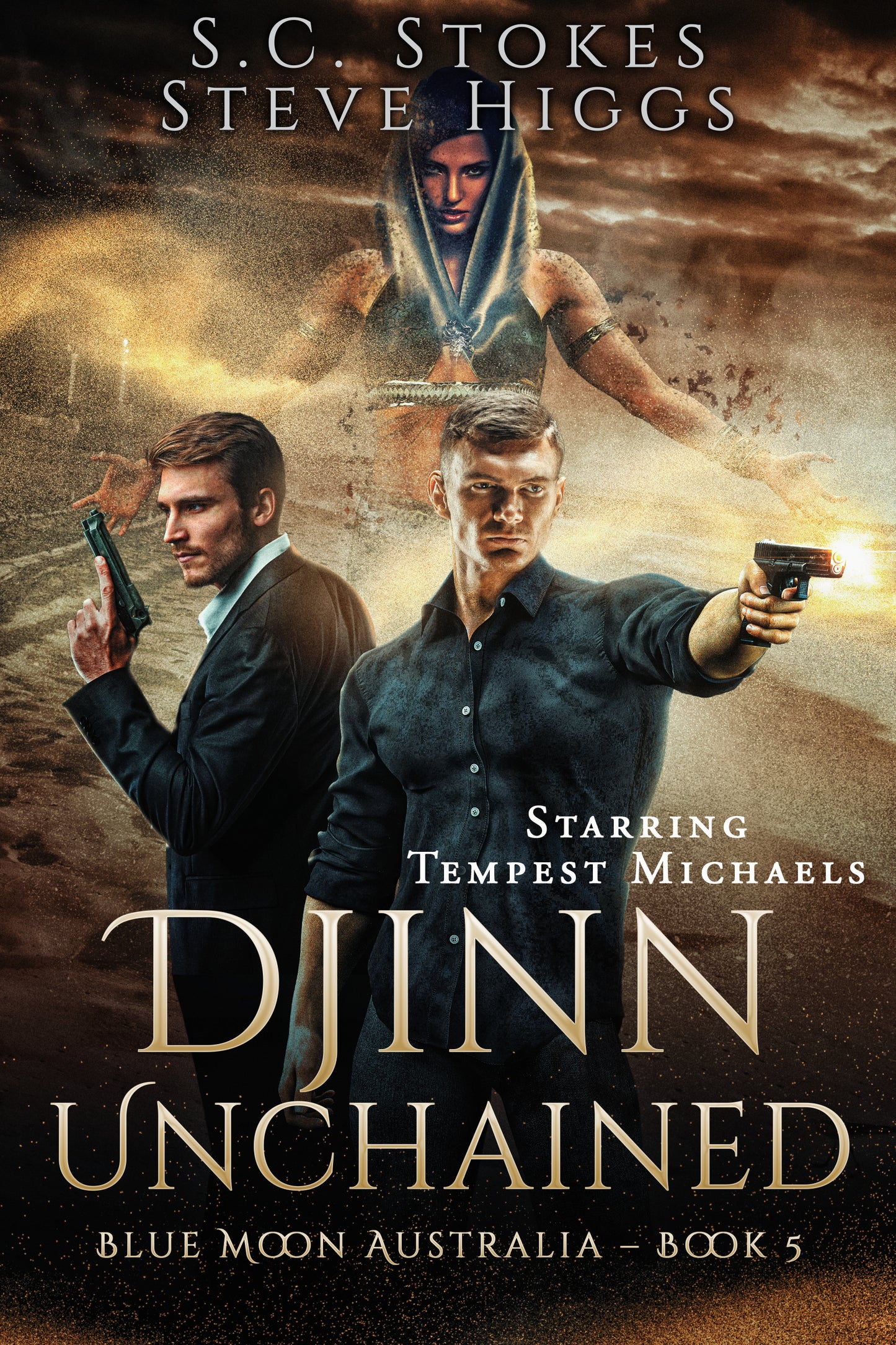 Djinn Unchained : Blue Moon Australia Book 5