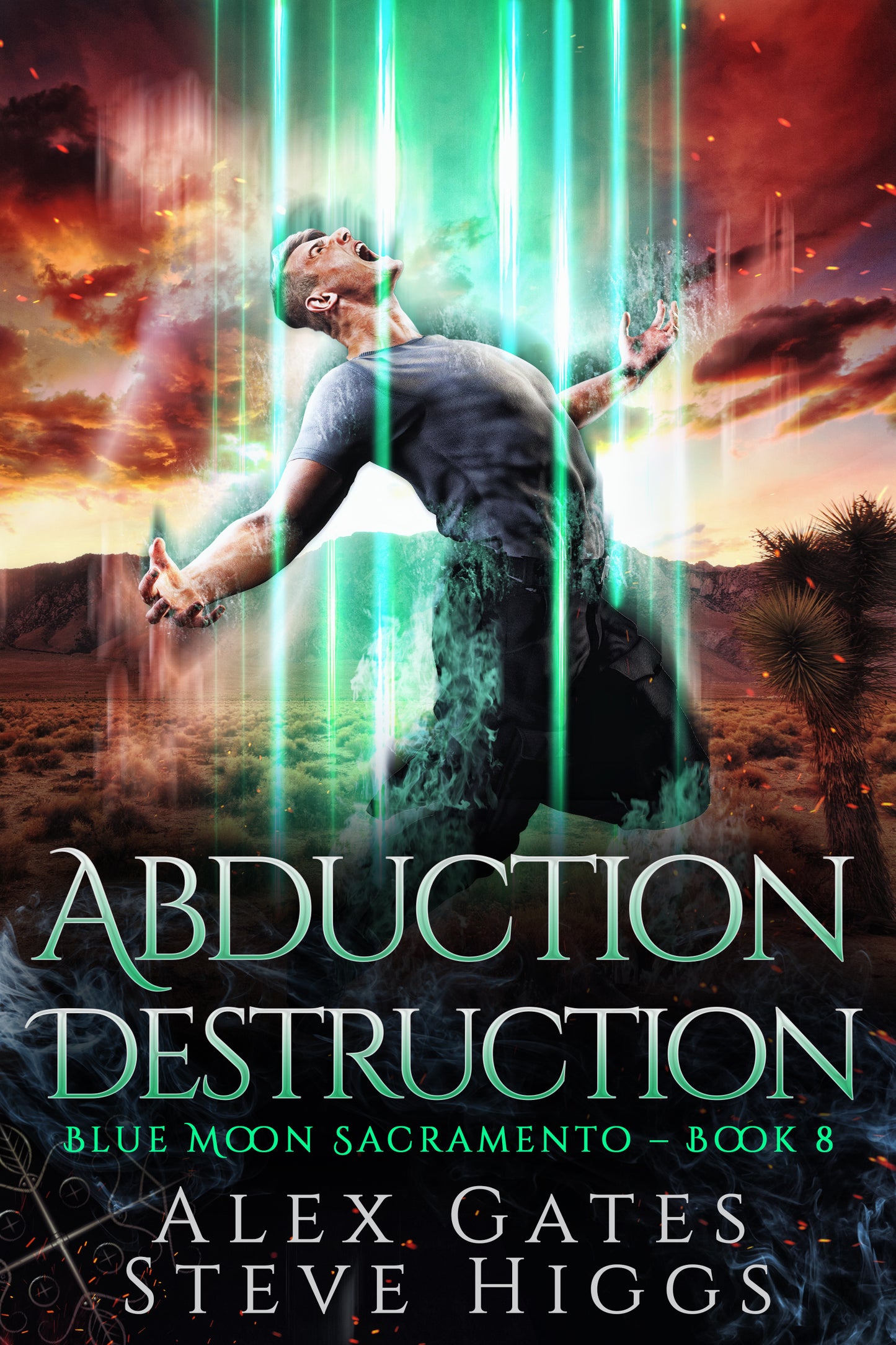 Abduction Destruction : Blue Moon Sacramento Book 8