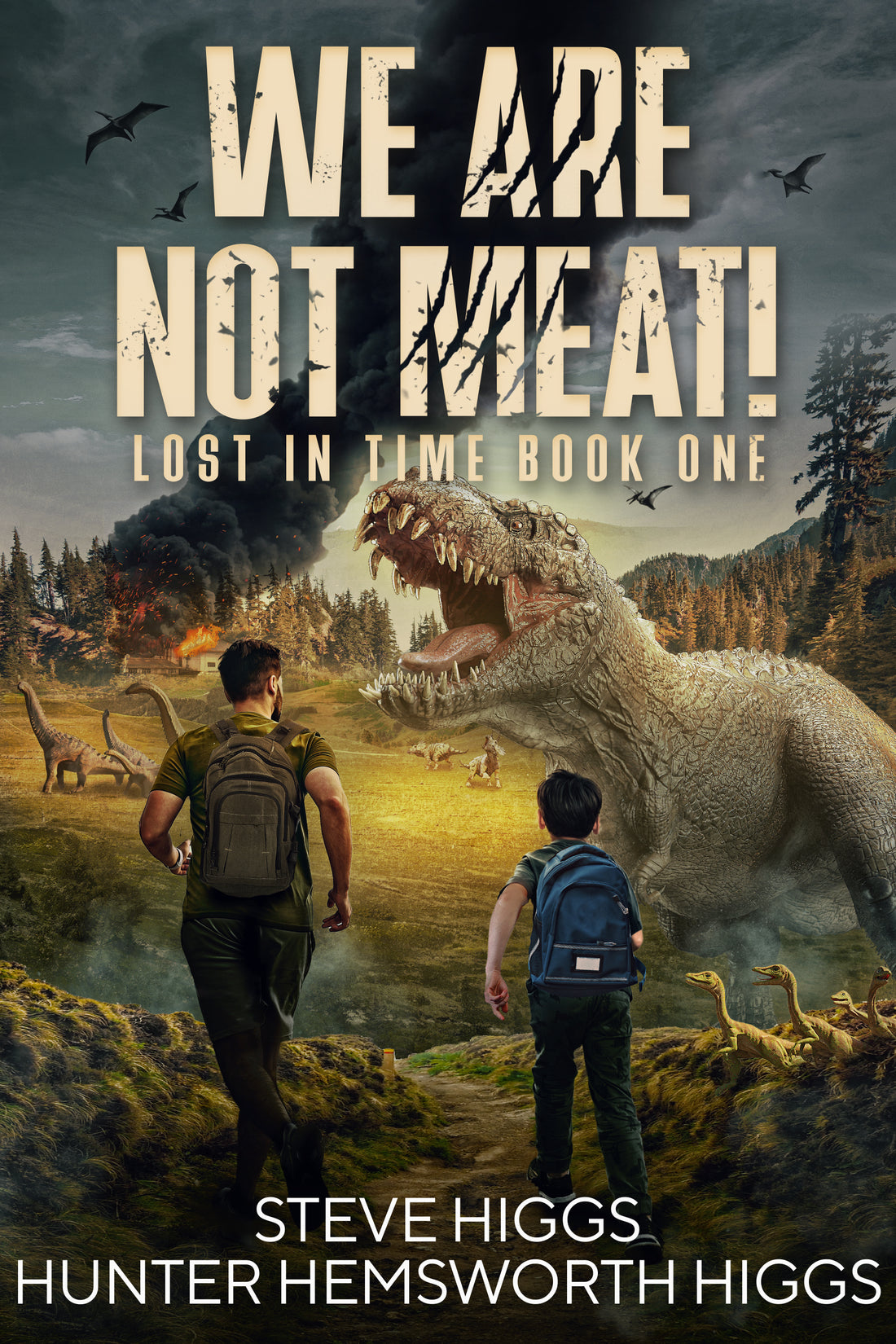 We Are Not Meat : Lost in Time Book 1 : The Dino Files