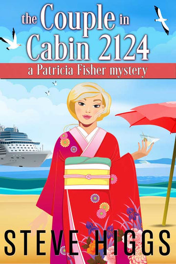 The Couple in Cabin 2124 - Patricia Fisher Cruise Ship Mysteries Book 4